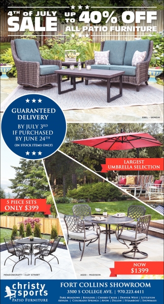 4th Of July Up To 40 Off All Patio Furniture Christy Sports - Christy Sports Fort Collins Patio Furniture